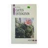 Cactus Enteógenos – Markus Berger | Plantas Sagradas y Psicodélicas