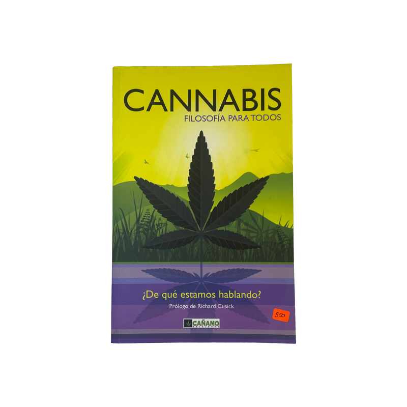 Cannabis Filosofía para Todos – Reflexión y Cultura Cannábica | Cañamo Ediciones